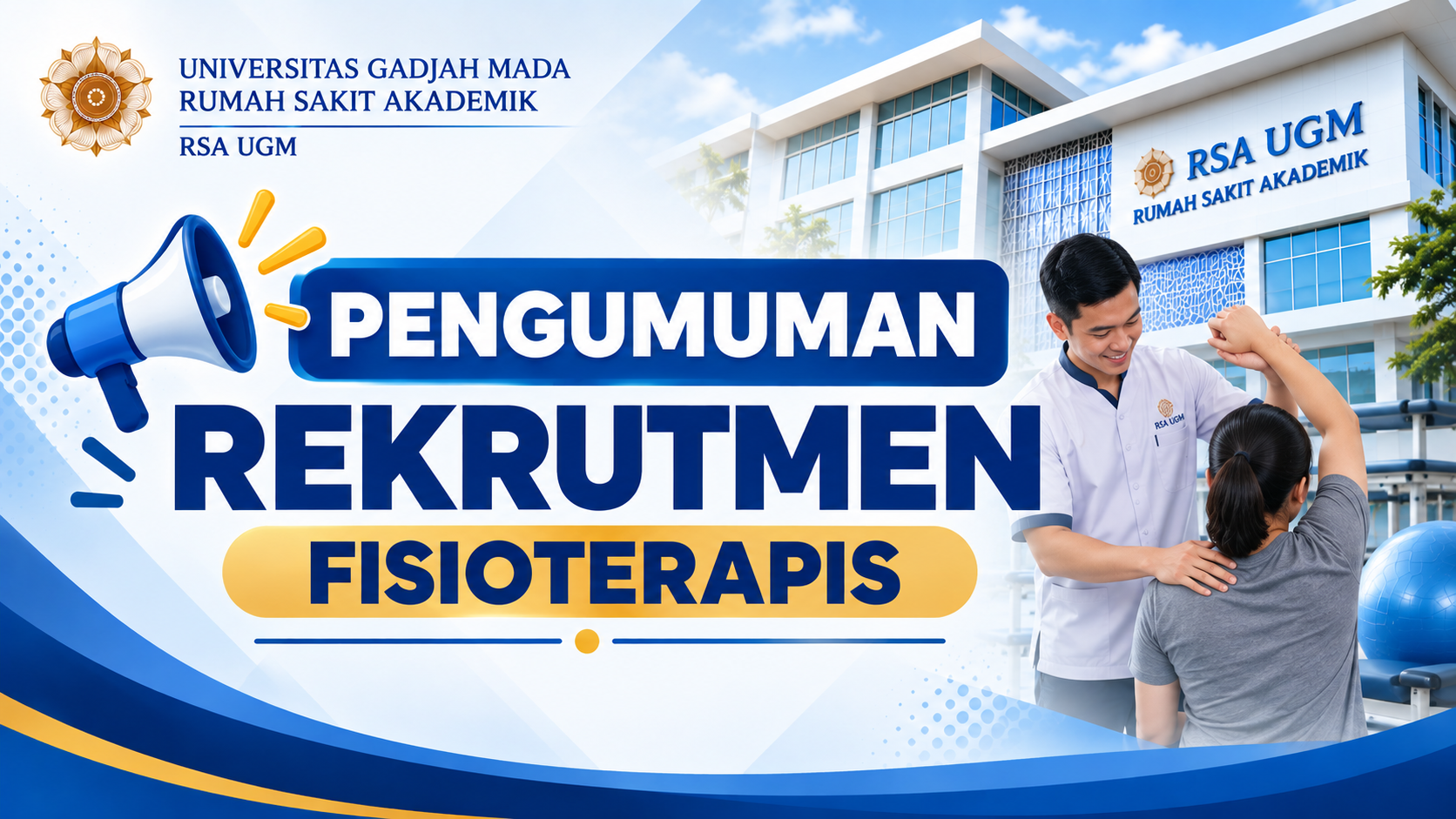 Pengumuman Rekrutmen Fisioterapis RSA UGM