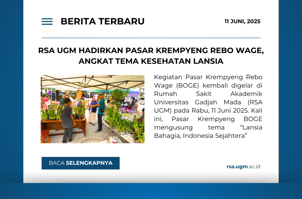 RSA UGM Hadirkan Pasar Krempyeng Rebo Wage, Angkat Tema Kesehatan Lansia