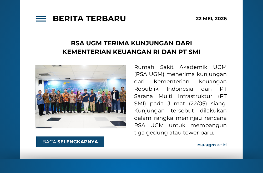 RSA UGM Terima Kunjungan dari Kementerian Keuangan RI dan PT SMI